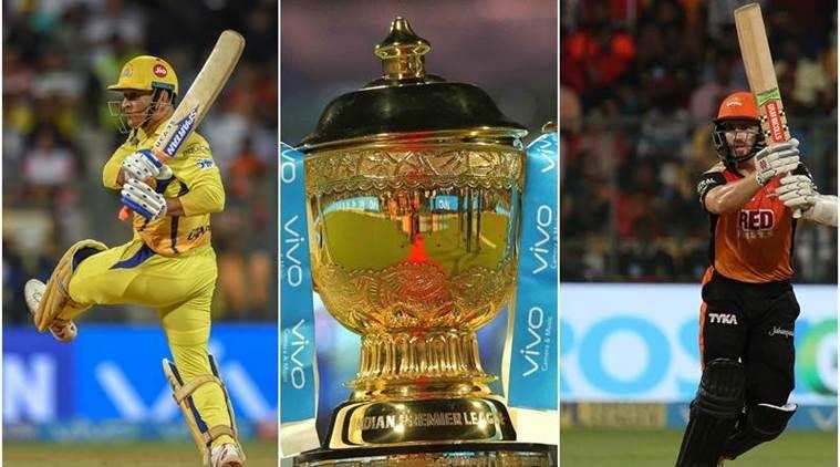 IPL 2018 | फाइनल मुकाबला आज, हैदराबाद और चैन्नई होंगे आमने-सामने