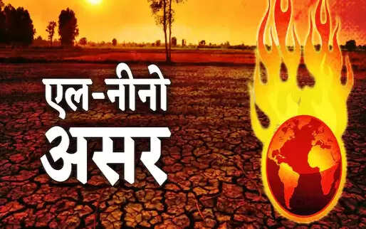 SUPER AL NINO , MONSOON EFFECT , WEATHER 